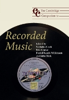 The Cambridge Companion to Recorded Music