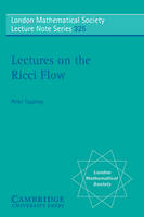 Lectures on the Ricci Flow