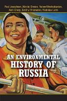 An Environmental History of Russia