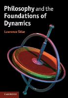 Philosophy and the Foundations of Dynamics