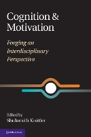 Cognition and Motivation
