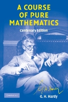 A Course of Pure Mathematics Centenary edition