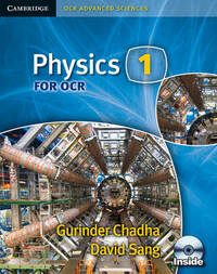 Physics 1 for OCR Student's Book with CD-ROM (Cambridge OCR Advanced Sciences)