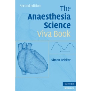 The Anaesthesia Science Viva Book