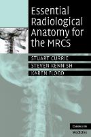 Essential Radiological Anatomy for the MRCS