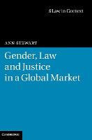 Gender, Law and Justice in a Global Market