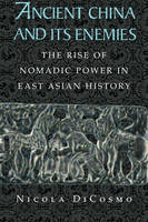 Ancient China and its Enemies