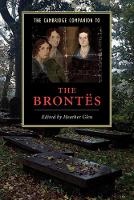 The Cambridge Companion to the Brontës