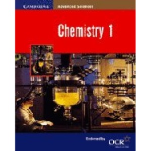 Chemistry 1 (Cambridge Advanced Sciences)