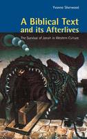 A Biblical Text and its Afterlives
