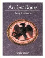 Ancient Rome: Using Evidence
