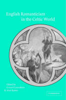 English Romanticism and the Celtic World