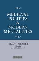 Medieval Polities and Modern Mentalities