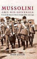 Mussolini and his Generals