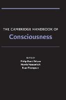 The Cambridge Handbook of Consciousness