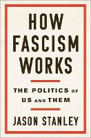 How Fascism Works