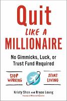Quit Like a Millionaire