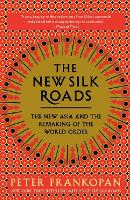 The New Silk Roads