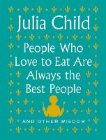 People Who Love to Eat Are Always the Best People