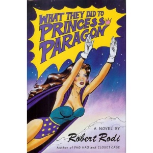 What They Did to Princess Paragon