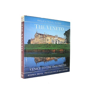 The Veneto (Philip's travel guides)