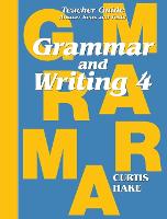 Grammar & Writing Teacher Edition Grade 4 2014 (Stephen Hake Grammar)