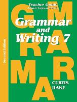 Grammar & Writing Teacher Edition Grade 7 2nd Edition 2014 (Stephen Hake Grammar)