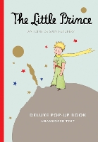 The Little Prince Deluxe Pop-Up Book