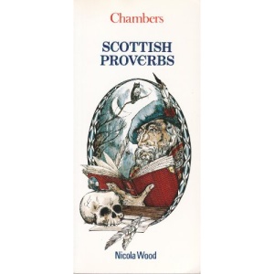 Scottish Proverbs (Chambers mini guides)