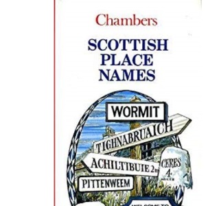 Scottish Place Names (Chambers mini guides)