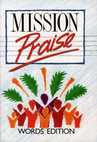 Mission Praise: Words Edition