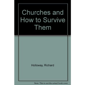 Churches and How to Survive Them