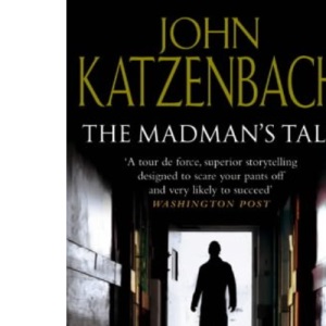The Madman's Tale