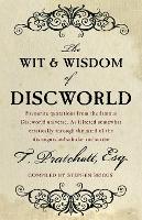 The Wit And Wisdom Of Discworld