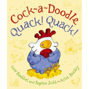 Cock-A-Doodle Quack! Quack!