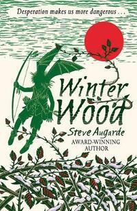 Winter Wood: The Touchstone Trilogy (The Various)
