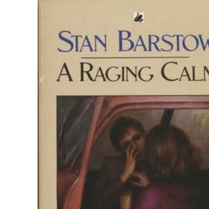 A Raging Calm (Black Swan S.)