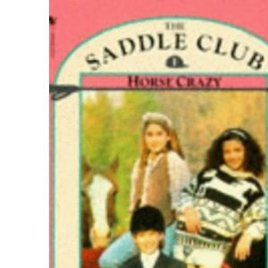 Horse Crazy (Saddle Club)
