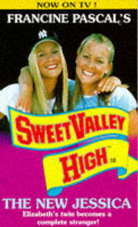 The New Jessica (Sweet Valley High)