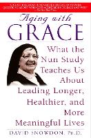 Aging with Grace