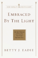 Embraced by the Light
