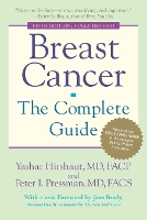Breast Cancer: The Complete Guide