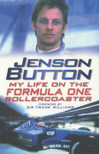 Jenson Button: My Life on the Formula One Rollercoaster