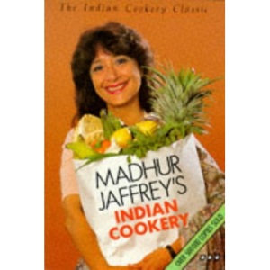 Madhur Jaffrey's Indian Cookery