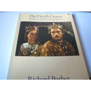 The Devil's Crown: A History of Henry II and his sons