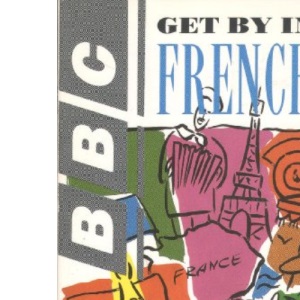 Get by in French