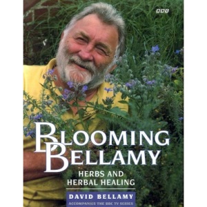 Blooming Bellamy: Guide to the Healing Herbs of Britain