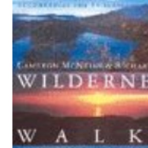 Wilderness Walks: Twelve Great Walks in Scotland