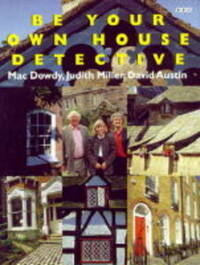 Be Your Own House Detective