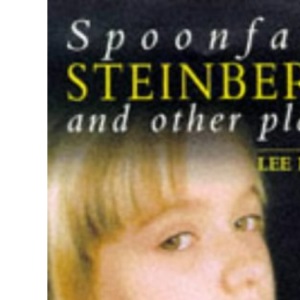 Spoonface Steinberg and Other Plays